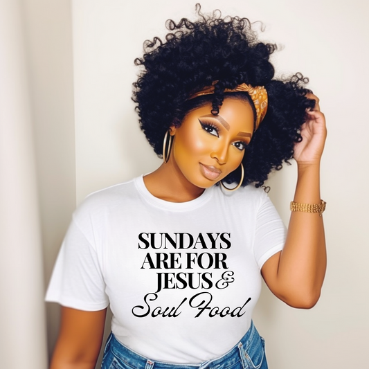 Sundays Are For Jesus and Soul Food - Birdie & Co