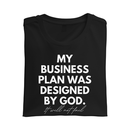 My Business Plan Was Designed By God Tee - Birdie & Co